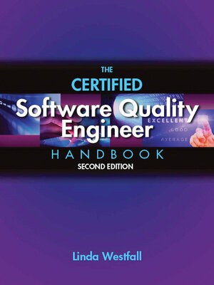 cover image of The Certified Software Quality Engineer Handbook